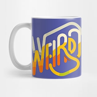 Weirdo - Colorful Minimalist Typography Design Mug